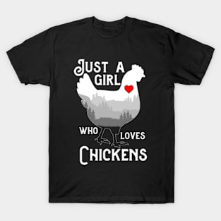 Just A Girl Who Loves Chickens Funny Chicken Lovers T-Shirt